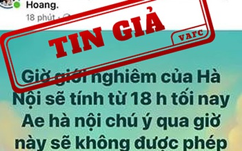 Hà Nội bác bỏ thông tin người dân chỉ được ra ngoài 7 ngày/1 lần