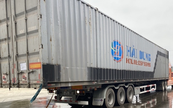 Cảnh báo xe chở thùng hàng quá khổ, kẹp chì hải quan, giả container