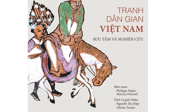 Ra mắt ấn bản Việt ngữ 'Tranh dân gian Việt Nam'