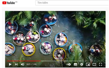 Đẩy mạnh quảng bá hình ảnh Việt Nam trên YouTube