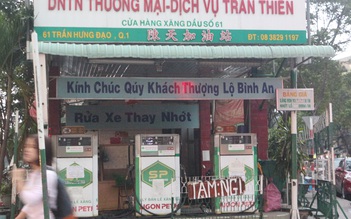 Tước giấy phép cây xăng gian lận ở trung tâm Sài Gòn, phạt 96 triệu đồng