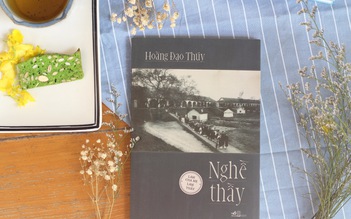 Những lời gan ruột từ 'Nghề thầy' của nhà văn hóa Hoàng Đạo Thúy