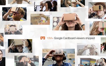 Kính thực tế ảo siêu rẻ Google Cardboard bán ra hơn 10 triệu chiếc