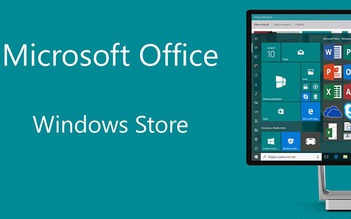 Bộ ứng dụng văn phòng Office 2016 phát hành trên Windows Store