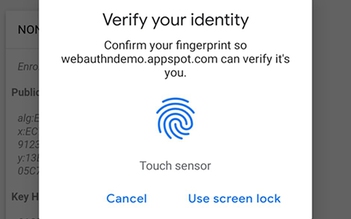 Chrome sử dụng xác thực vân tay trên Android để tăng cường bảo mật