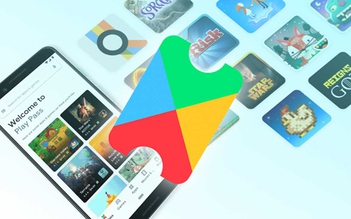 Google Play Pass 'phủ sóng' thêm 24 quốc gia
