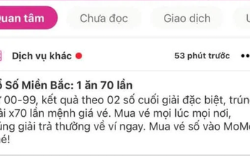 Tranh cãi việc MoMo tung dịch vụ 'Đặt 1 ăn 70' theo Xổ số miền Bắc