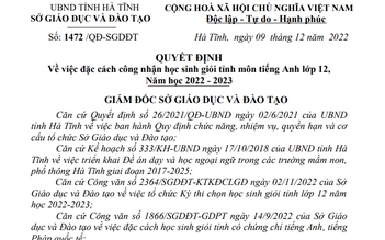 Hà Tĩnh nói gì về đặc cách công nhận học sinh giỏi tiếng Anh qua điểm IELTS?