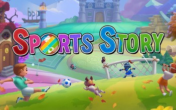 Trò chơi Sports Story bất ngờ xuất hiện trên Nintendo Switch