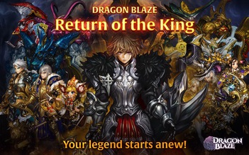 Dragon Blaze tung phiên bản mới Đức Vua Trở Về
