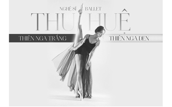 Nghệ sĩ ballet Thu Huệ Thiên nga trắng, thiên nga đen