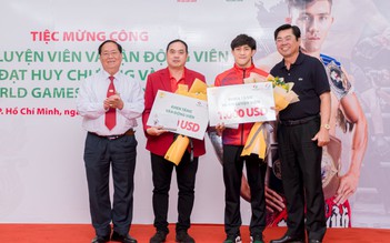 Thầy trò Nguyễn Trần Duy Nhất nhận thưởng xứng đáng sau chiếc huy chương vàng World Games