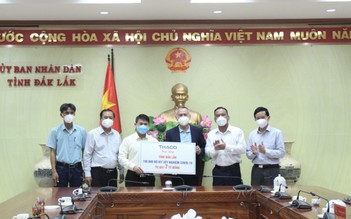 THACO hỗ trợ các tỉnh Tây nguyên phòng, chống dịch gần 30 tỉ đồng
