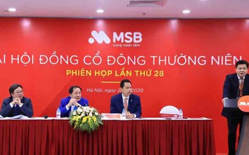 Đại hội cổ đông MSB đặt mục tiêu lợi nhuận năm 2020 đạt 1.439 tỉ đồng