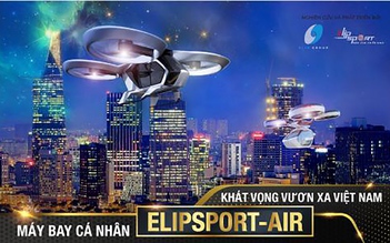 Máy bay cá nhân Elipsport-Air: Khát vọng vươn xa Việt Nam