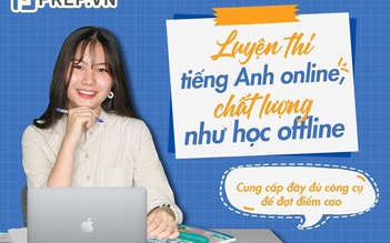 Ra mắt nền tảng luyện thi tiếng Anh online toàn diện mùa dịch