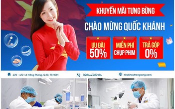 Nha Khoa Sài Gòn tưng bừng khuyến mãi 50% nhân dịp Quốc khánh 2.9