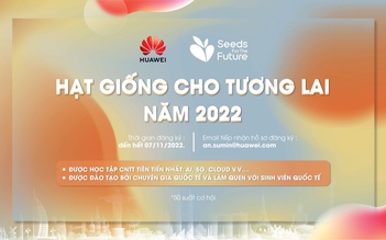 Huawei Việt Nam khởi động chương trình Hạt giống cho Tương lai 2022