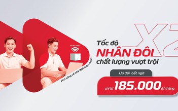 Viettel ra mắt dải gói cước FTTH mới nhân đôi tốc độ