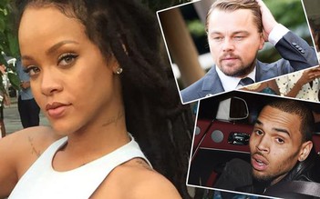 Chỉ một câu, Rihanna ‘đá xoáy’ cả Chris Brown và Leonardo DiCaprio