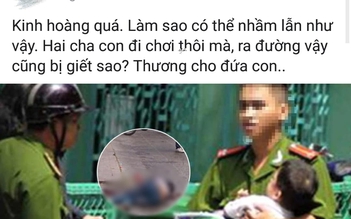 Sốc vì người cha đang chơi với con bị đâm chết do hiểu lầm bắt cóc trẻ em