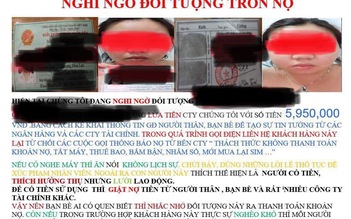 Vay 20 triệu, trả 60 triệu, cả họ tộc vẫn bị app truy đuổi