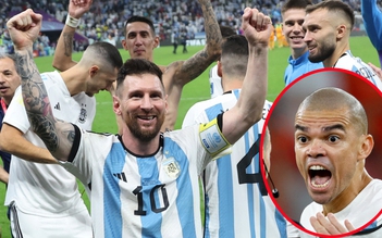 Pepe réo tên Messi, đề nghị FIFA trao cúp cho Argentina khi Bồ Đào Nha bị loại