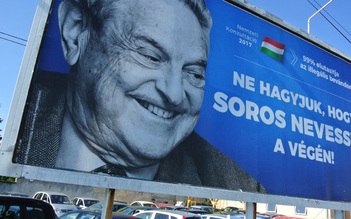 Vì sao chính phủ Hungary phát động chiến dịch chống tỉ phú George Soros?