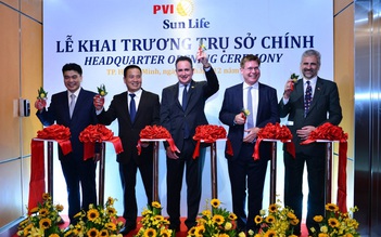 PVI Sun Life thay đổi trụ sở chính: Cột mốc khẳng định tầm vóc mới