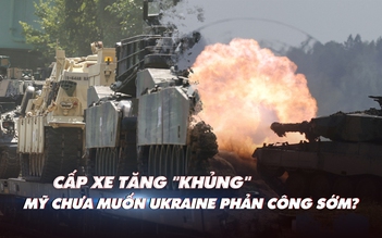 Xem nhanh: Chiến dịch Nga ngày 336, Ukraine sẽ có xe tăng Leopard, Abrams để đột phá, Mỹ khuyên chưa phản công