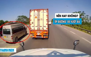 Xe khách 16 chỗ vượt ẩu, container quyết ép không cho nhập làn: Nên hay không?