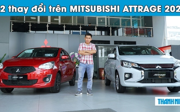 12 điểm mới trên Mitsubishi Attrage 2020 có đáng giá?