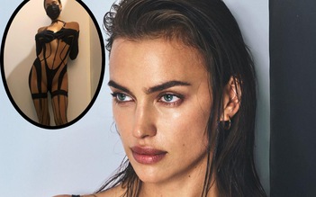 Siêu mẫu Irina Shayk khoe thân hình nóng bỏng với trang phục hở bạo