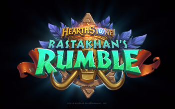 Hearthstone: Danh sách những lá bài chuẩn bị ra mắt tại bản mở rộng Rastakhan’s Rumble