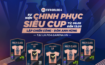 FIFA Online 4 hào phóng tung sự kiện cho free thẻ Loyal Heroes