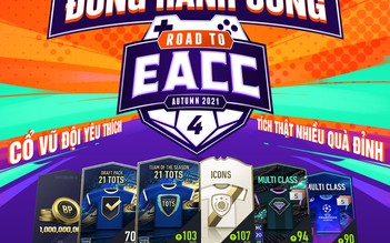 FIFA Online 4: Đồng hành cùng Road to EACC để nhận quà và đua top cùng đội tuyển yêu thích