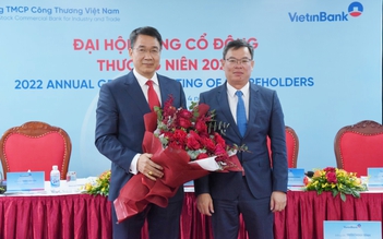 VietinBank tăng vốn ‘khủng’, bầu thêm 1 thành viên hội đồng quản trị