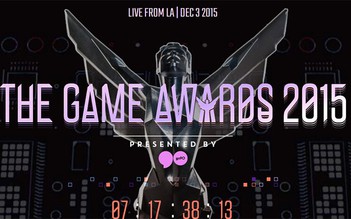 The Game Awards 2015: Sẽ có 10 game mới toanh được công bố