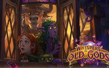 Hearthstone: Whispers of the Old Gods ra mắt tháng 5