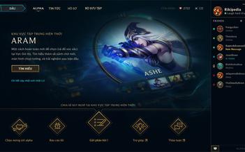 Game thủ Việt có thể đăng ký thử nghiệm bản LMHT giao diện mới
