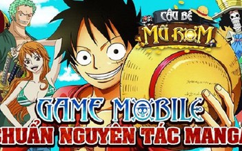 Cậu Bé Mũ Rơm - Game di động chiến thuật mới của Vega Game