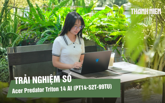 Trải nghiệm Acer Predator Triton 14 AI 2025: Gaming, đồ họa và AI trong thiết kế mỏng nhẹ