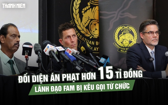 Bóng đá Malaysia gánh án phạt kỷ lục, lãnh đạo FAM bị kêu gọi từ chức

