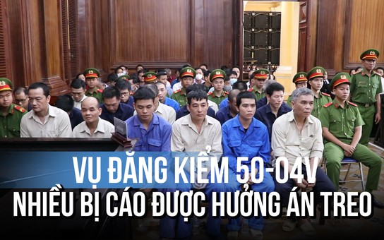 Vụ án đăng kiểm 50-04V: Nhiều bị cáo đưa hối lộ được hưởng án treo