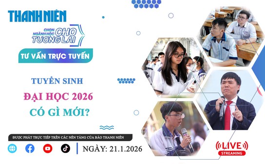 Tư vấn trực tuyến: Tuyển sinh ĐH 2026 có gì mới? - Phần 1