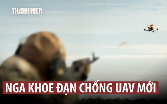 Nga mang đạn chống UAV cho súng bộ binh đến Ukraine thử nghiệm