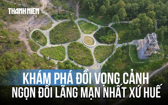 Khám phá ngọn đồi lãng mạn nhất nhì ở Huế: Nơi sông núi xích lại gần nhau
