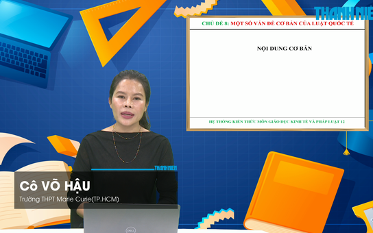 BÍ QUYẾT ÔN THI THPT 2026 | Môn giáo dục kinh tế và pháp luật | Chuyên đề 8 | Một số vấn đề cơ bản của luật quốc tế
