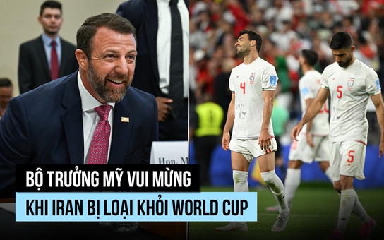 Bộ trưởng Mỹ 'nhảy điệu mừng' khi Iran bị loại khỏi World Cup