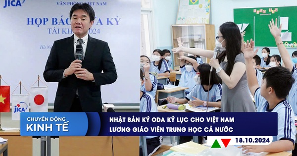 CHUYỂN ĐỘNG KINH TẾ ngày 18.10: Nhật Bản ký ODA kỷ lục cho Việt Nam